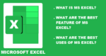 What Are The Best Features Of Microsoft Excel?